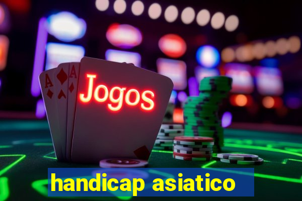 handicap asiatico -0,5